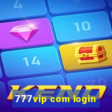 777vip com login